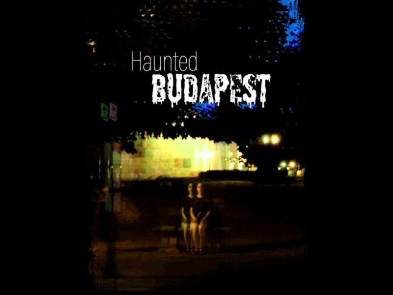 Cover image for short film Haunted Budapest
